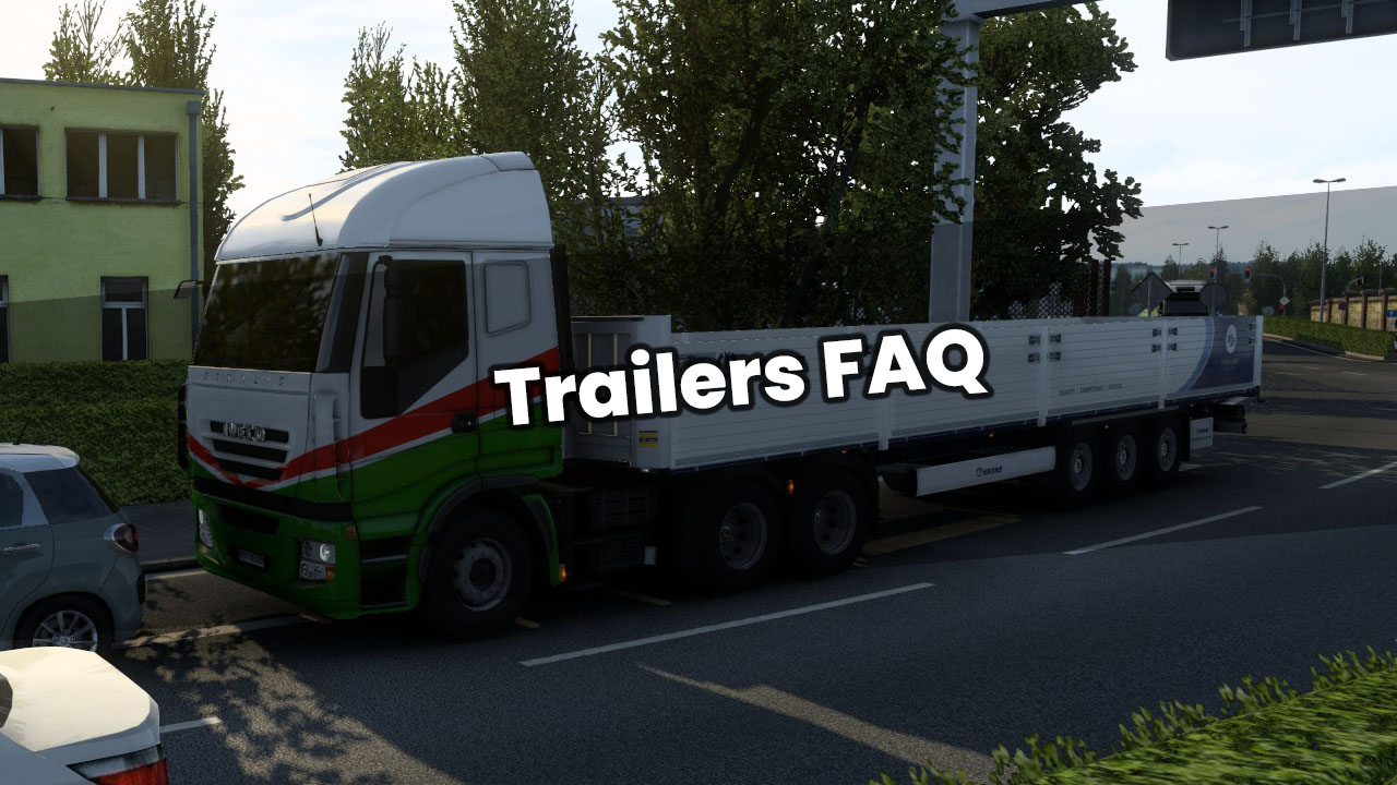 Trailers FAQ ETS2